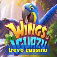 trevo cassino