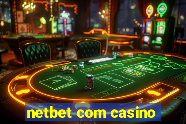 netbet com casino