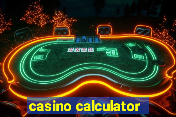 casino calculator