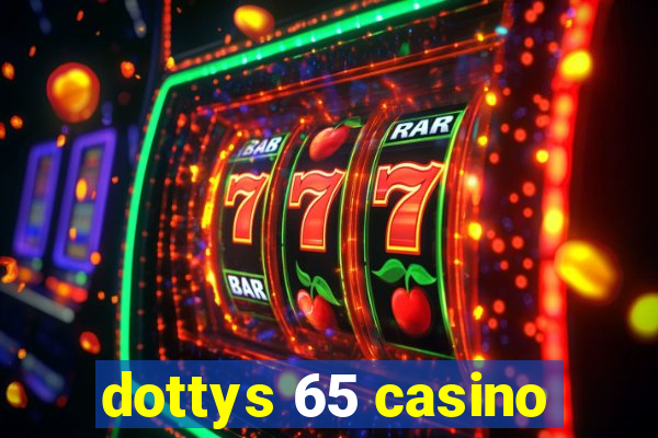 dottys 65 casino