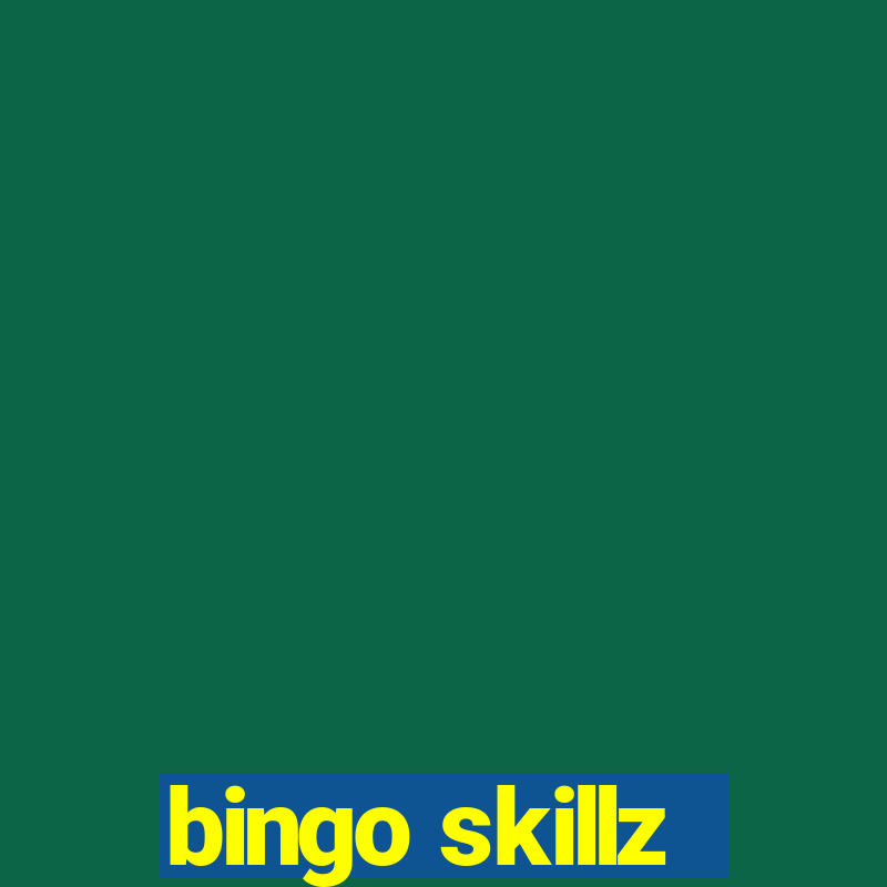 bingo skillz