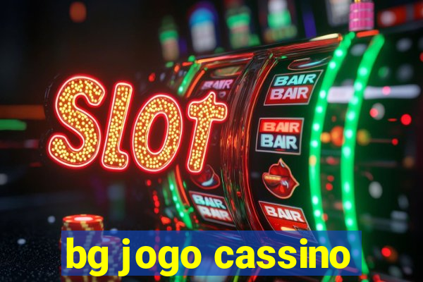 bg jogo cassino