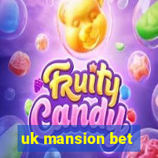 uk mansion bet