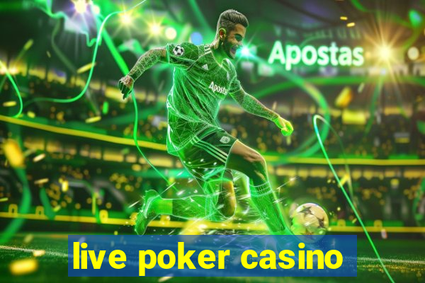 live poker casino