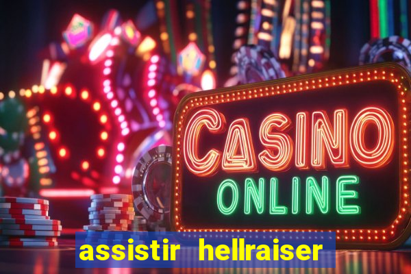 assistir hellraiser o julgamento dublado