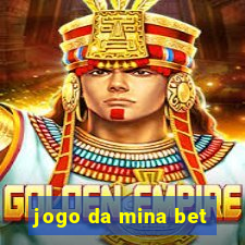 jogo da mina bet