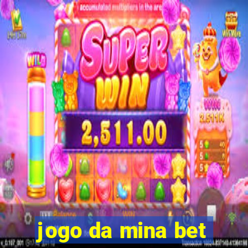 jogo da mina bet