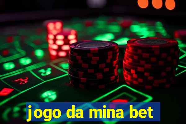 jogo da mina bet