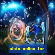 slots online for real money