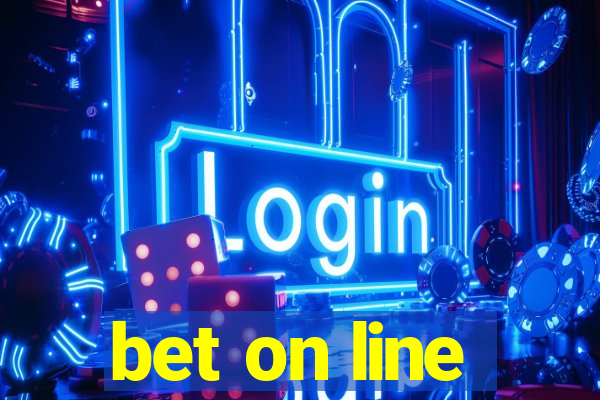 bet on line