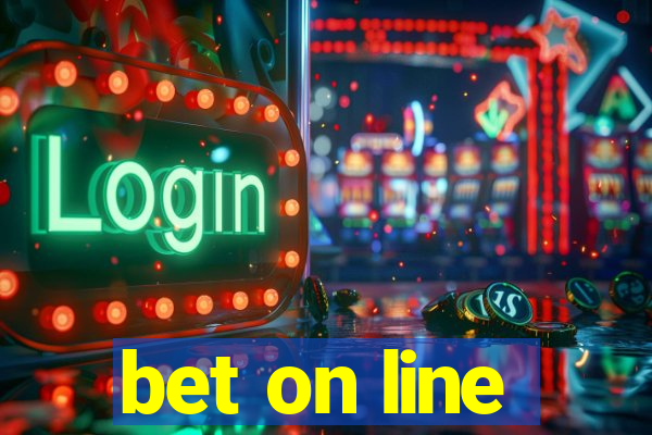 bet on line