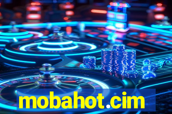 mobahot.cim