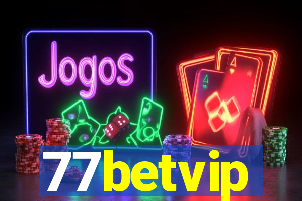 77betvip