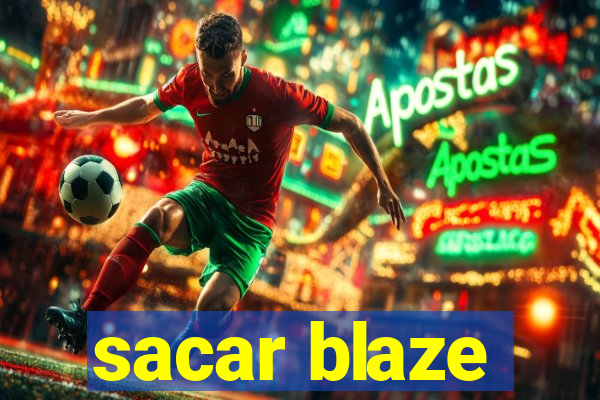 sacar blaze