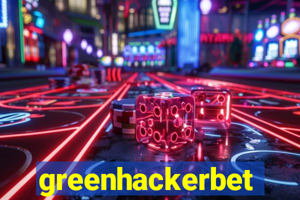 greenhackerbet