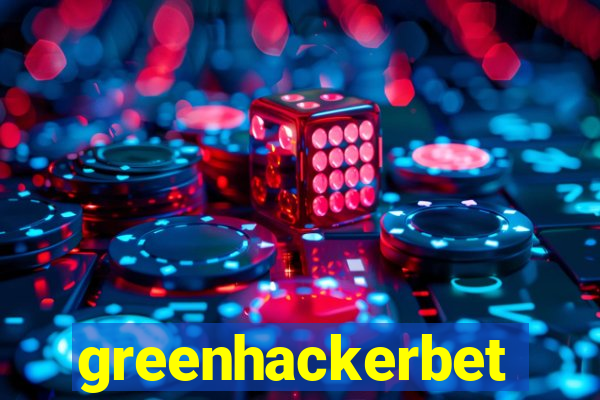 greenhackerbet