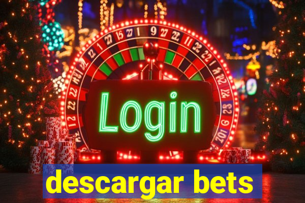 descargar bets