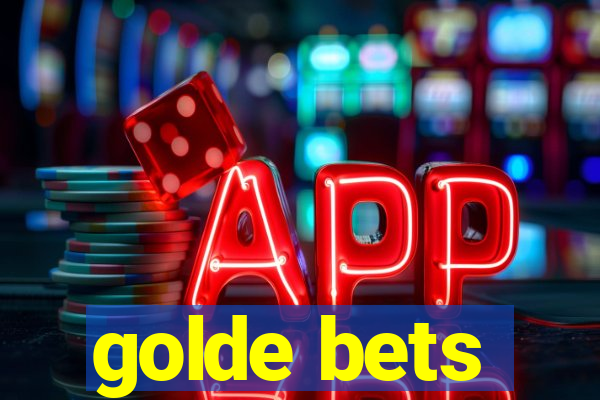 golde bets