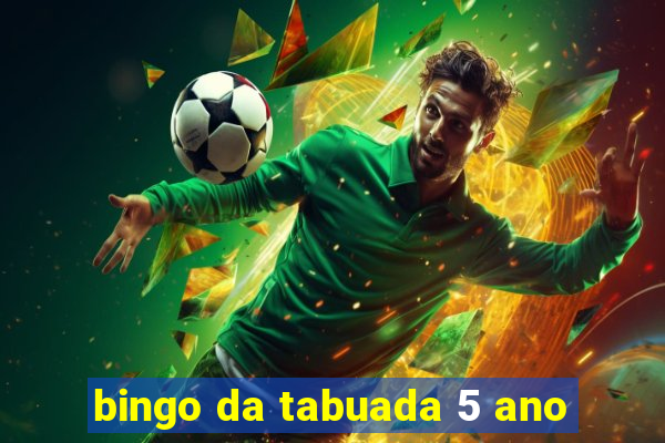 bingo da tabuada 5 ano