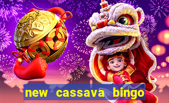 new cassava bingo sites 2022