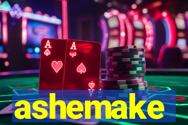 ashemake