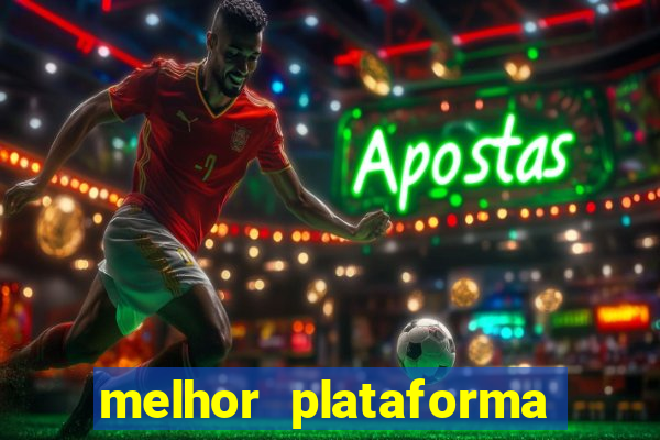 melhor plataforma de cassino online