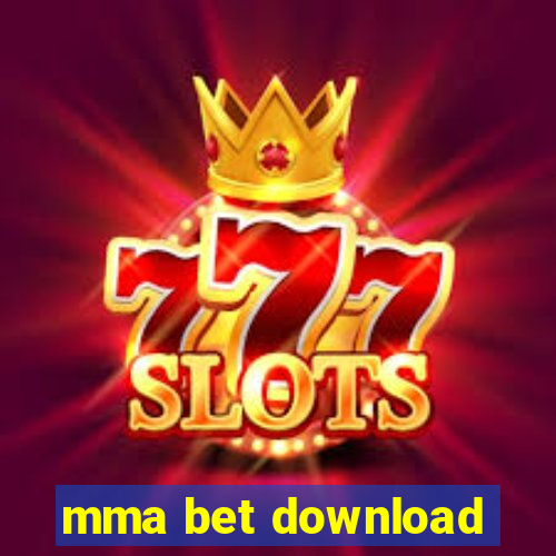 mma bet download