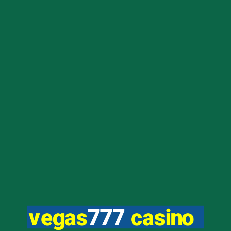 vegas777 casino