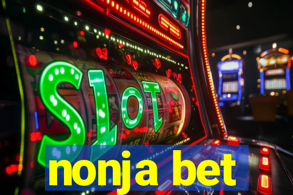 nonja bet