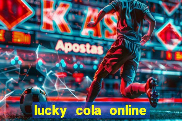 lucky cola online casino mega ball