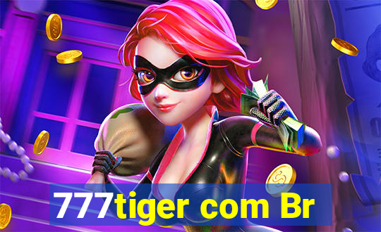 777tiger com Br