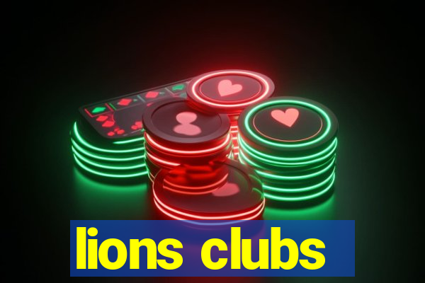 lions clubs