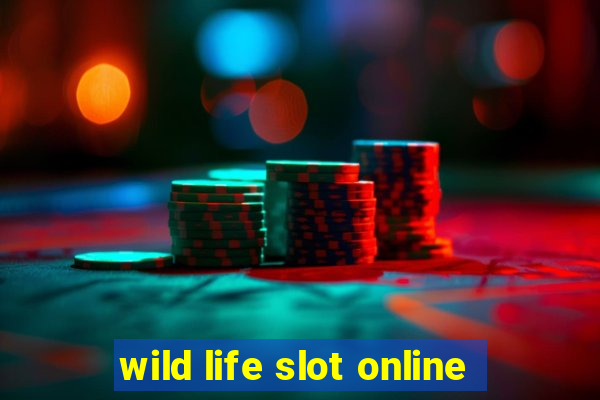 wild life slot online