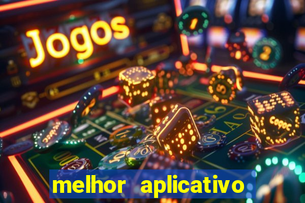 melhor aplicativo de jogo