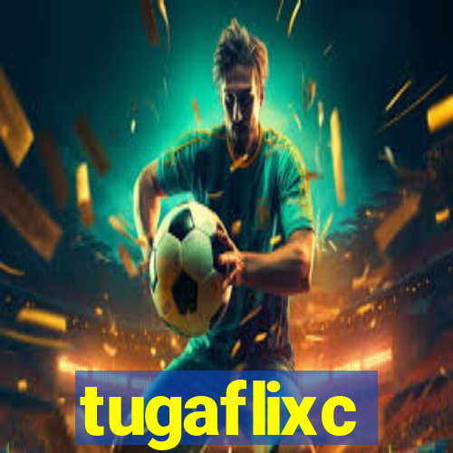 tugaflixc