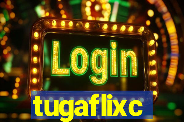 tugaflixc