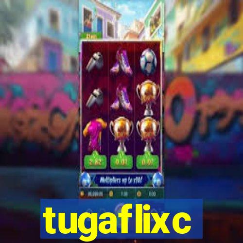 tugaflixc