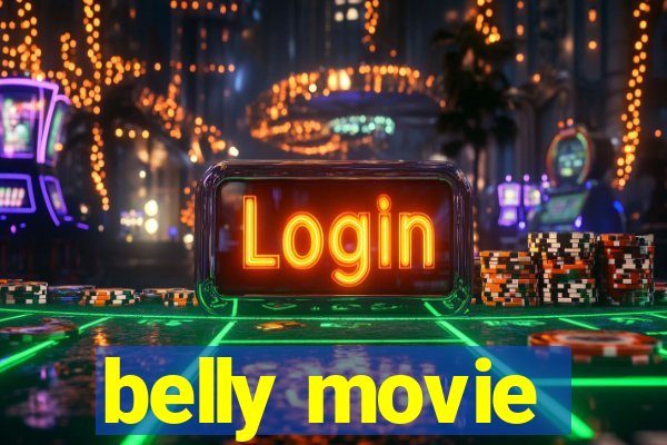 belly movie