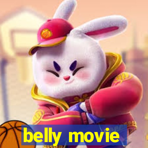 belly movie