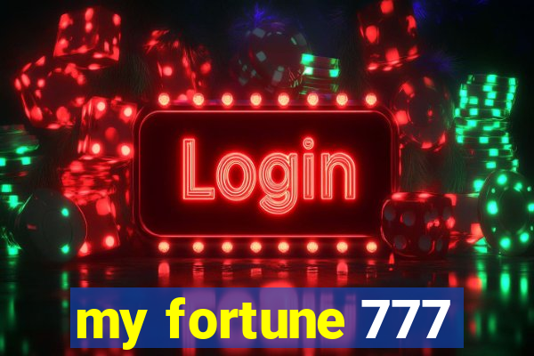 my fortune 777