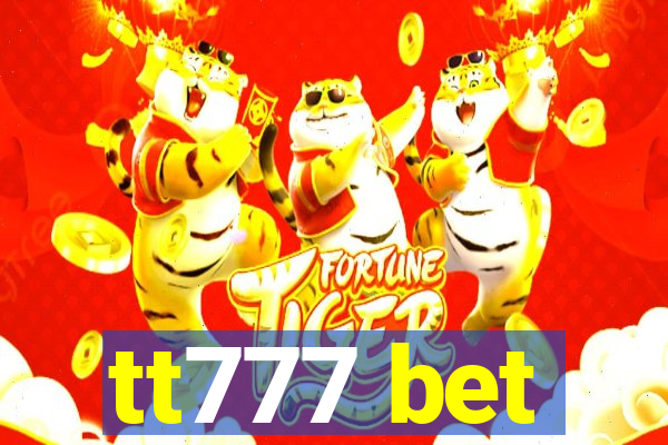 tt777 bet