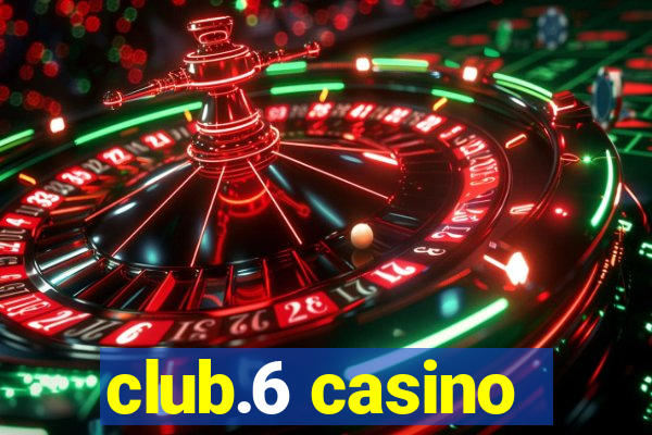 club.6 casino