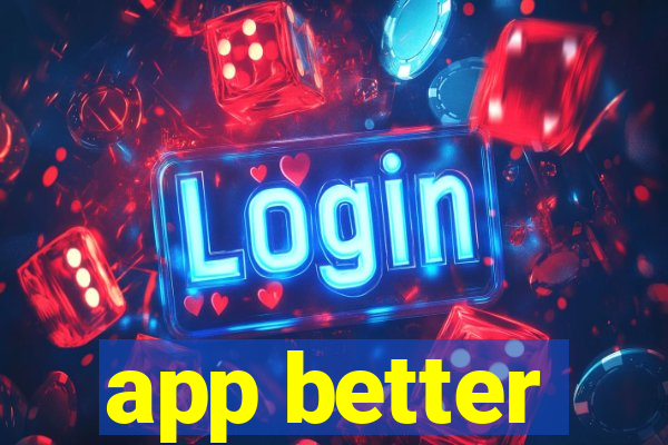 app better