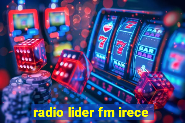 radio lider fm irece