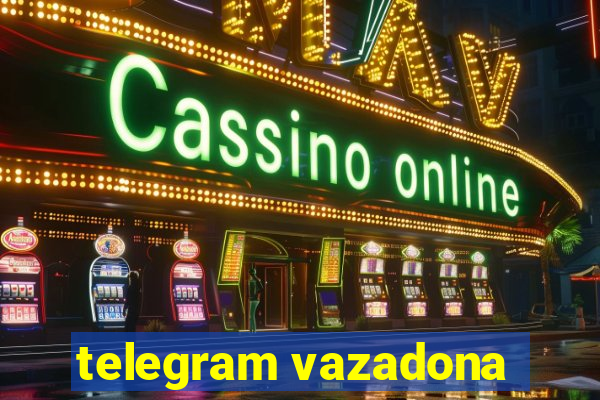 telegram vazadona