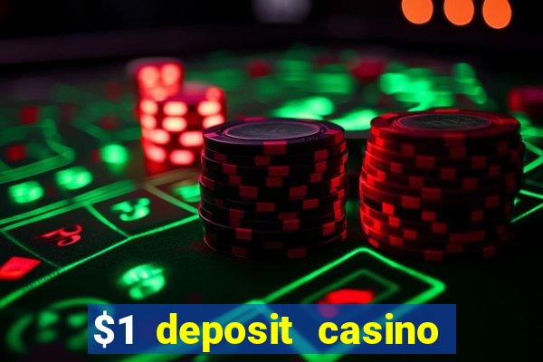 $1 deposit casino nz 2022