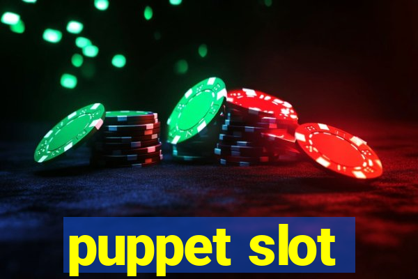 puppet slot