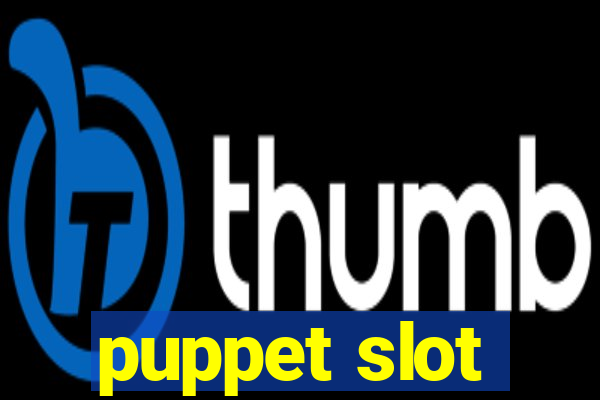 puppet slot