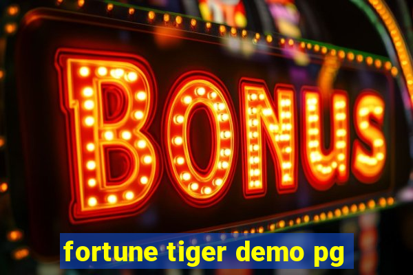 fortune tiger demo pg