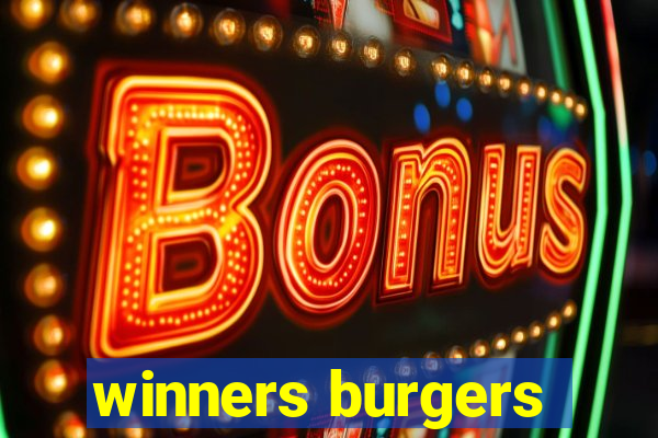 winners burgers